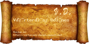 Várterész Dénes névjegykártya